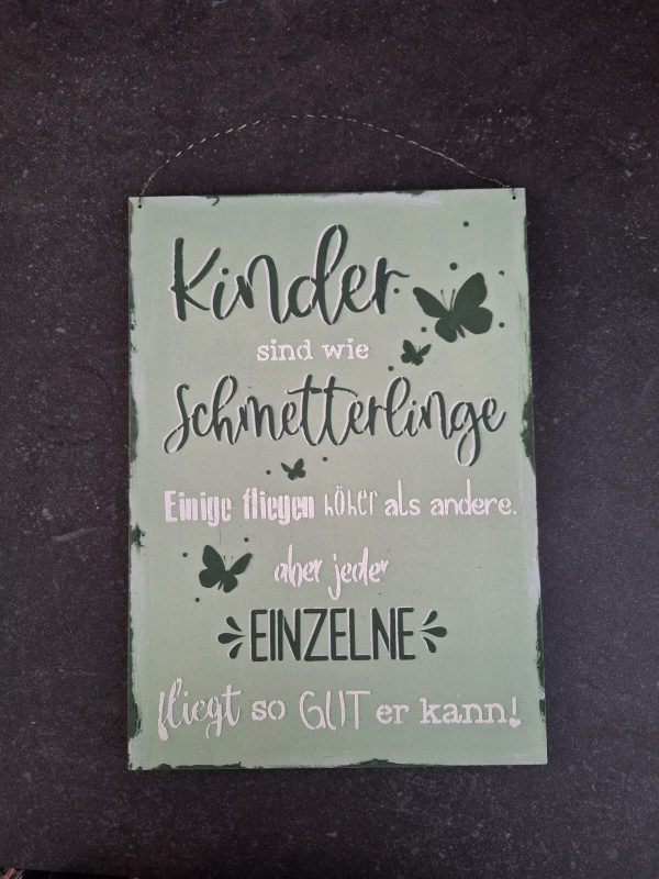 Holzschild Kinder sind Schmetterlinge